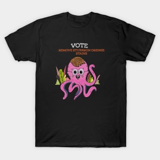 Vote Remove Stubborn Orange Stains T-Shirt